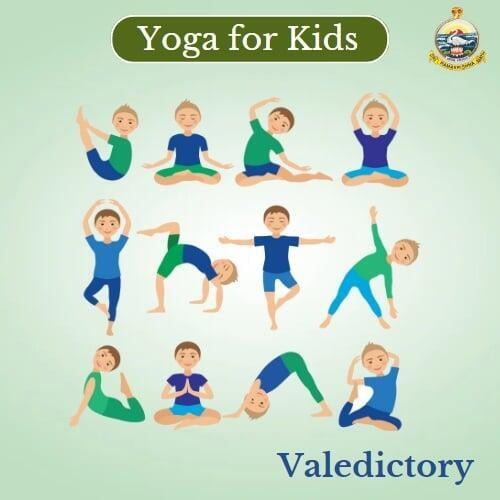 Yoga for Kids (Valedictory)
